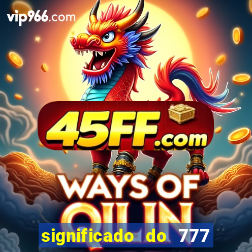 significado do 777 no crime